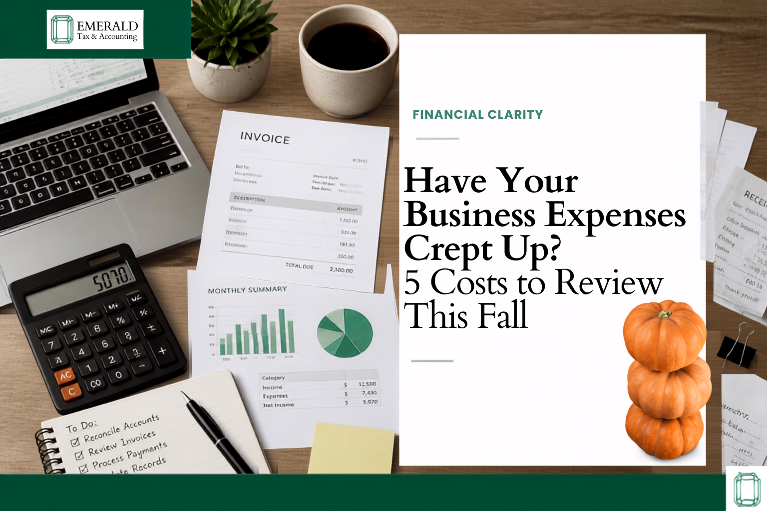 Have Your Business Expenses Crept Up? 5 Costs to Review This Fall