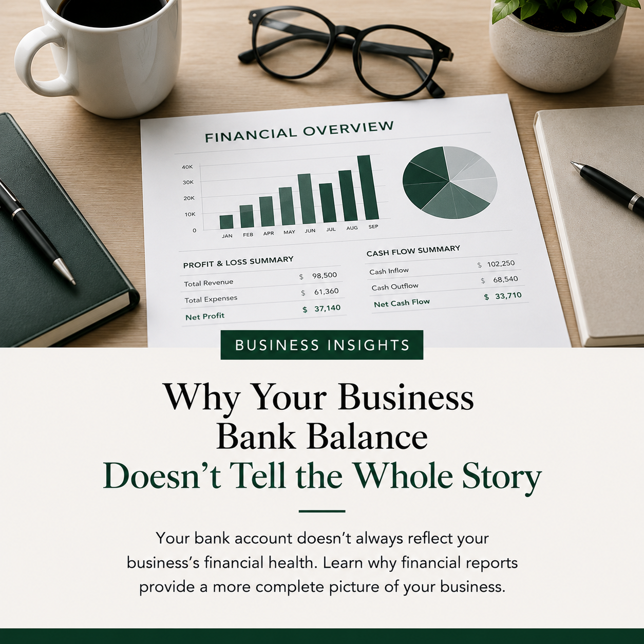 Why Your Business bank doens't tell the full story.png