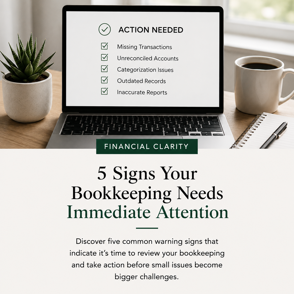 5 Signs Your Bookkeeping Needs Immediate Attention