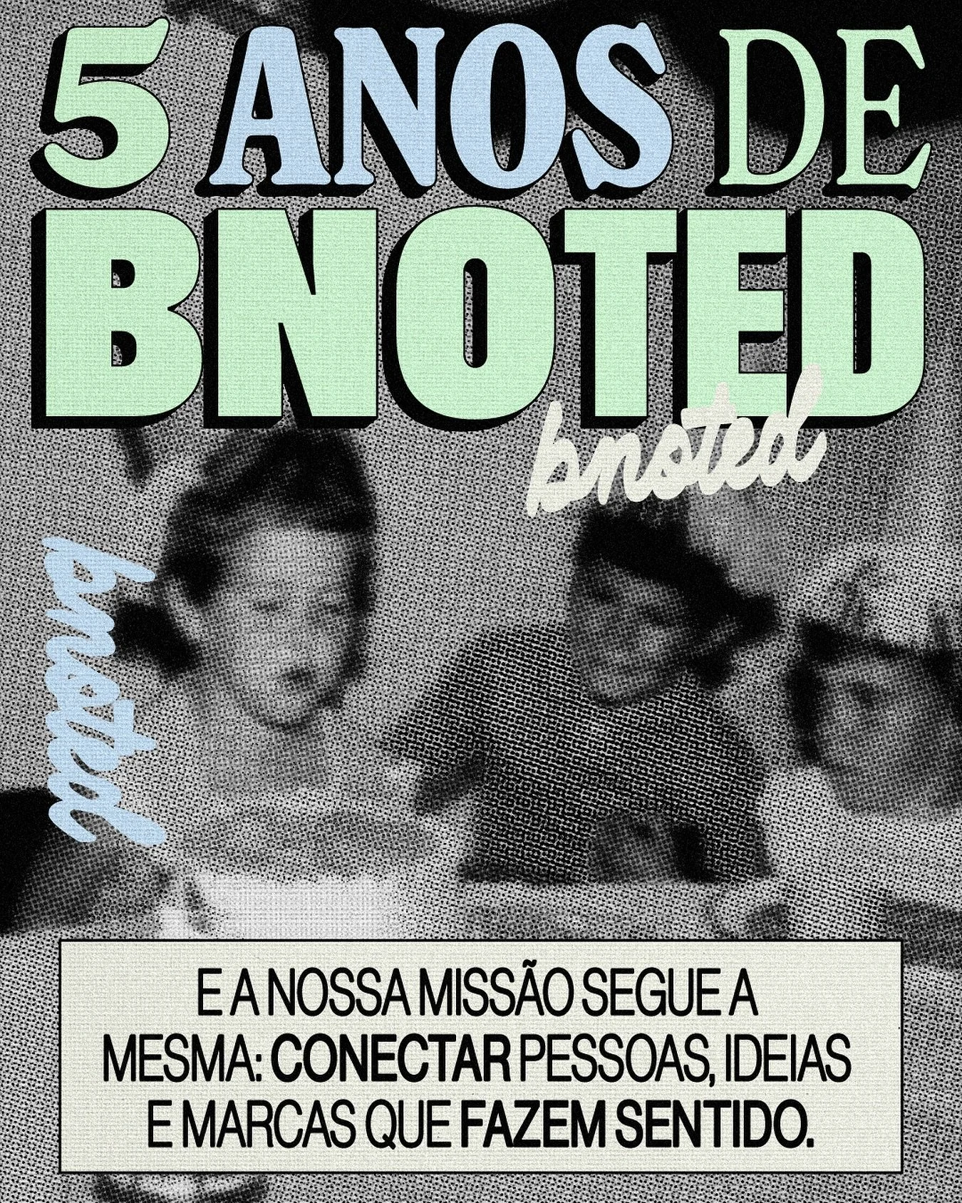 5 anos de Bnoted.
5 anos criando conex&otilde;es que fazem sentido.
5 anos acreditando que quando marca e influenciador se entendem, o resultado vai al&eacute;m da tela.

N&atilde;o foi f&aacute;cil. Teve perrengue, incerteza, virada de noite, campan
