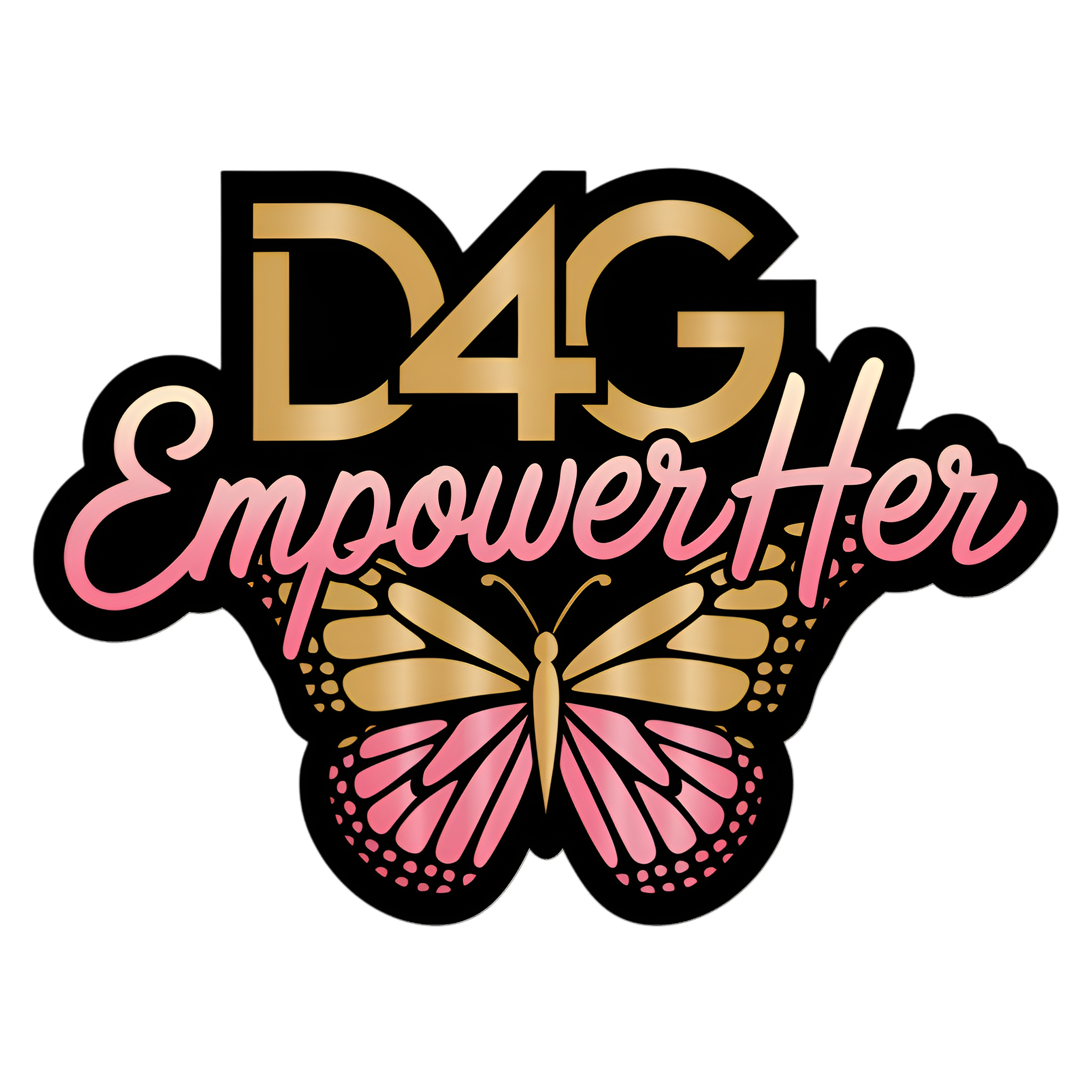The image displays a graphic with the text 'D4G Empower Her', featuring a pink and yellow butterfly at the bottom.