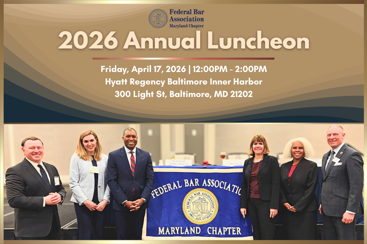 2026 annual luncheon federal bar association maryland chapter