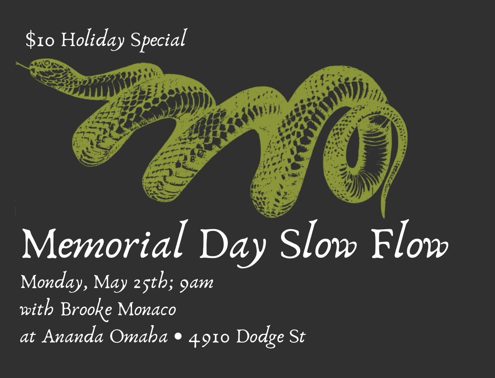 🇺🇸 Happy Memorial Day 

It&rsquo;s that time again &mdash; holiday class at Ananda Omaha.
Join us for a gentle, grounding Slow Flow practice to begin the day with movement, breath, &amp; community.

✨ Slow Flow
🗓 Monday, May 25th
⏰ 9:00am
💫 Speci
