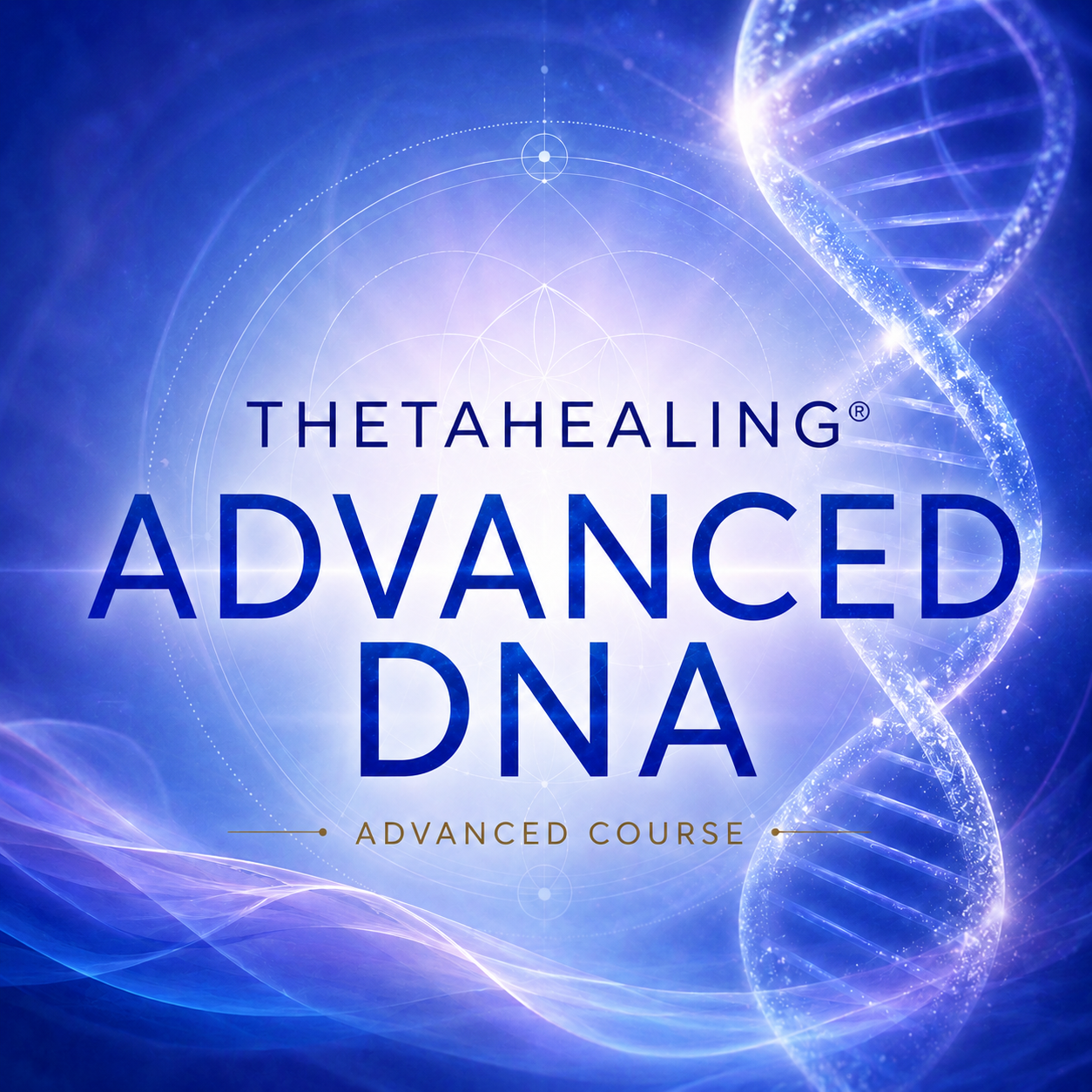 THETAHEALING® ADVANCED DNA