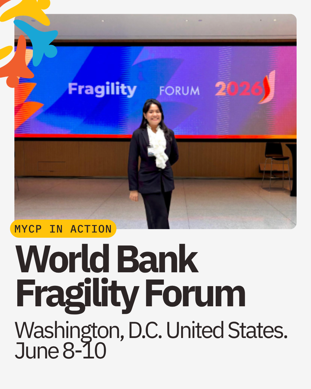 Salsalina Larasati, Deputy Director for MYCP’s Research and Innovation (formerly Climate Mobility Research lead shares her reflections from the World Bank Fragility Forum
