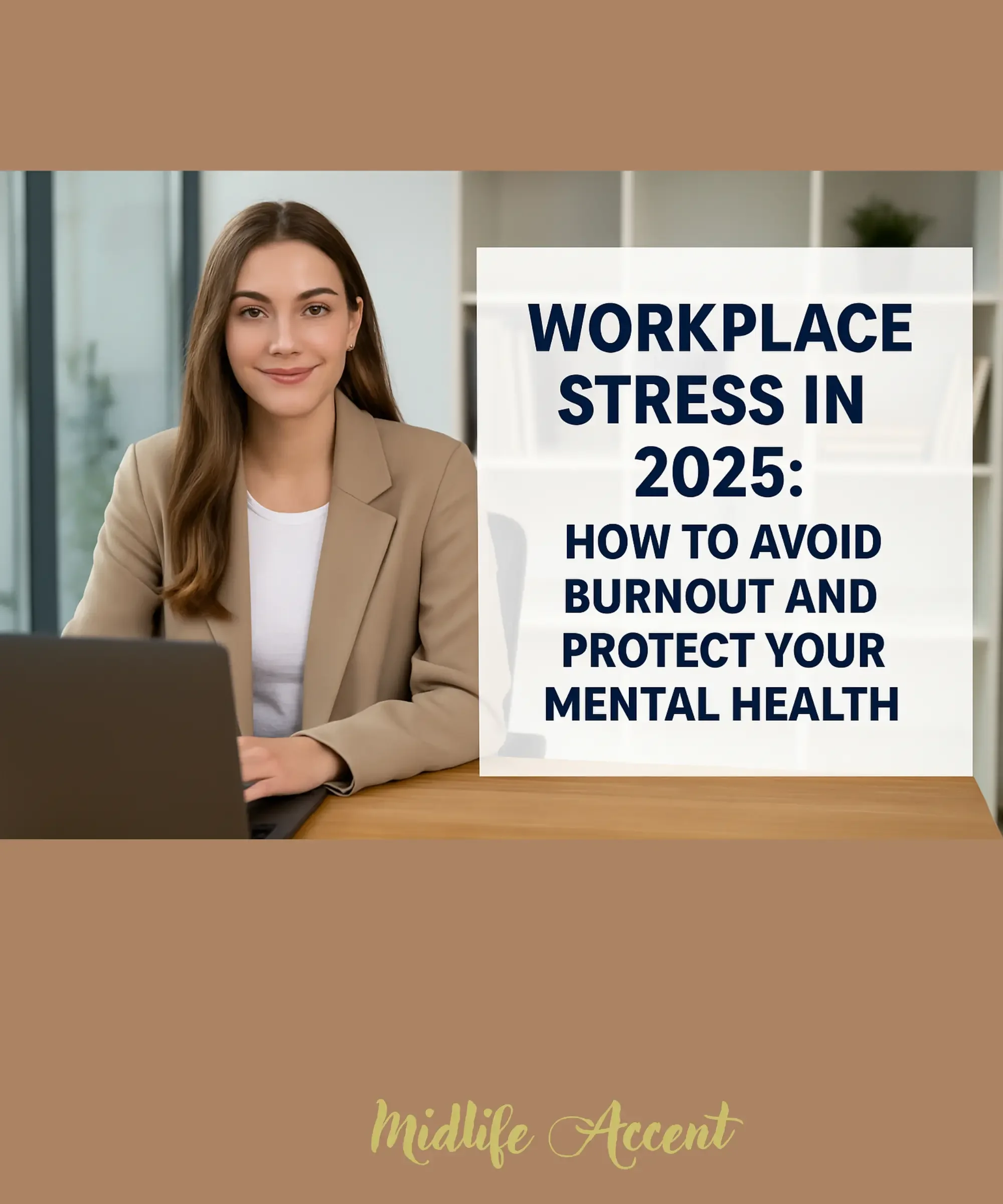 Workplace Stress | Avoid Burnout and Protect Your Mental Health