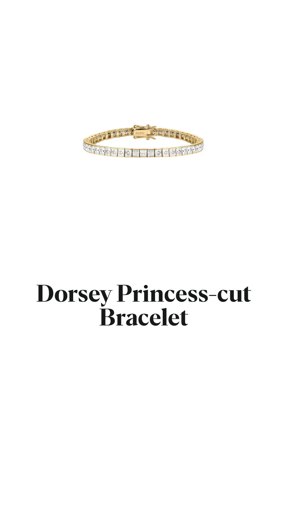 Dorsey bracelet with a continuous row of square princess-cut clear stones in gold-toned settings on a white background.