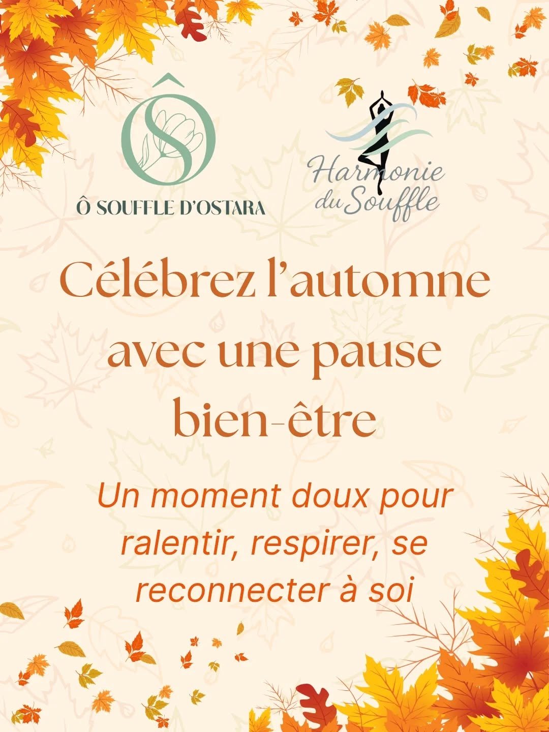 Avec S&eacute;verine d'Harmonie du Souffle, nous avons pens&eacute; cet atelier comme une pause douceur dans le rythme effr&eacute;n&eacute; du quotidien.

Au programme :

 Sophrologie saisonni&egrave;re&nbsp;: harmoniser corps et esprit avec les &ea