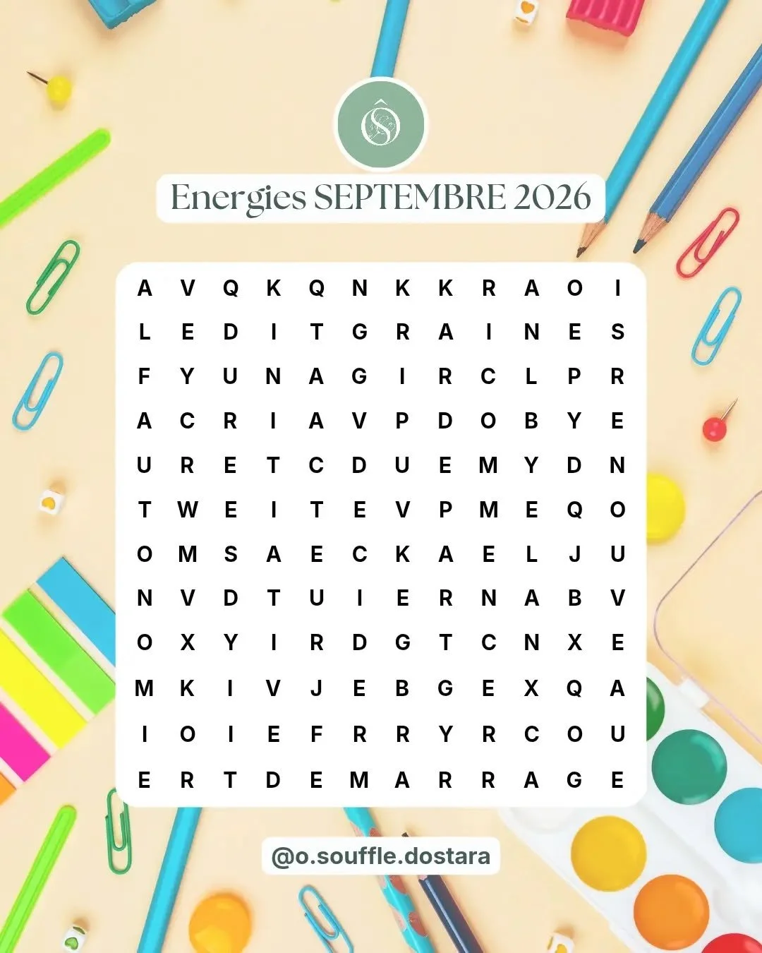 💬 Quels sont les 3 premiers mots que vous avez trouv&eacute;s pour septembre ? Dites moi en commentaire ! ⬇️

J'ai cach&eacute; des mots-cl&eacute;s (format vertical + horizontal) en lien avec l'&eacute;nergie du mois de septembre 2026 qui est un mo