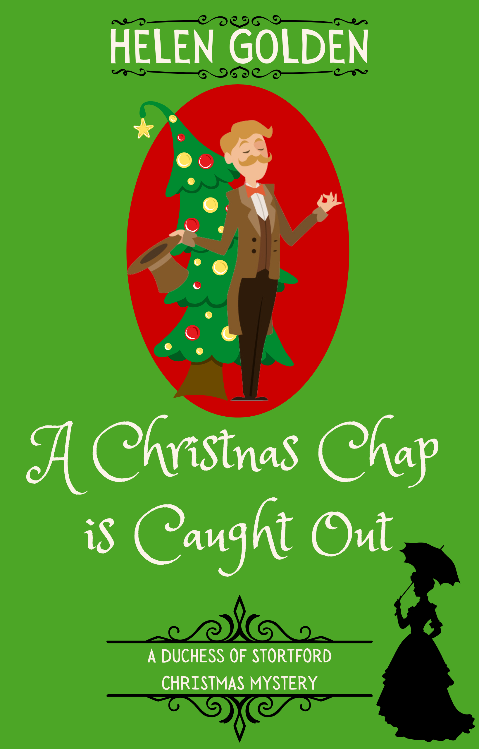 A Christmas Chap is Caught Out book cover by Helen Golden