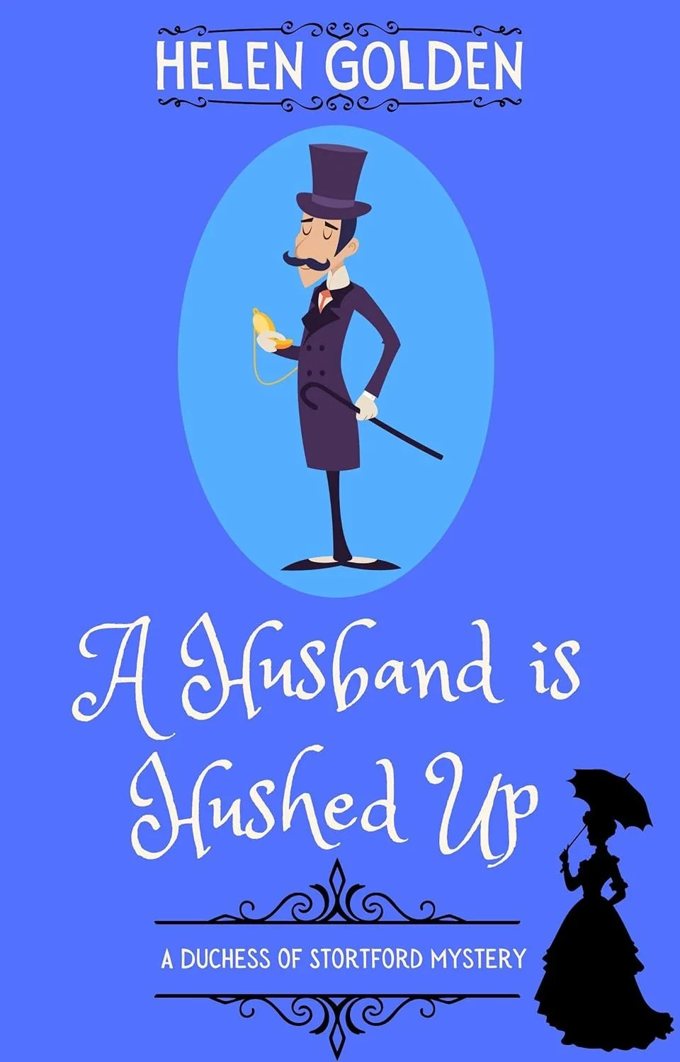 A Husband is Hushed Up book cover by Helen Golden