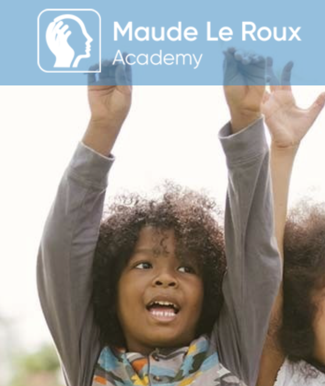 A girl with curly hair raising her hands, with a blue banner featuring the Maude Le Roux Academy logo at the top.