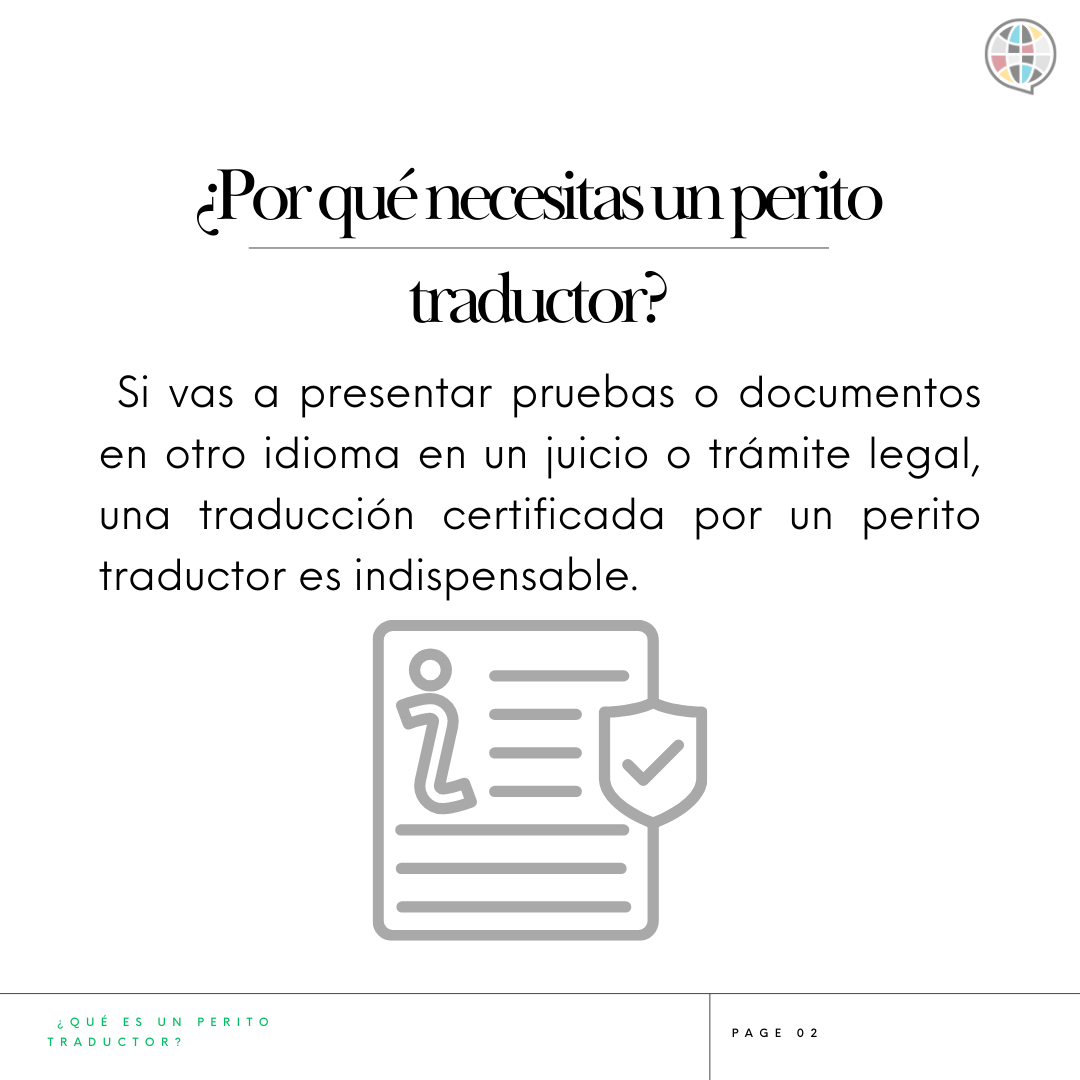 ¿por que necesitas un perito traductor?