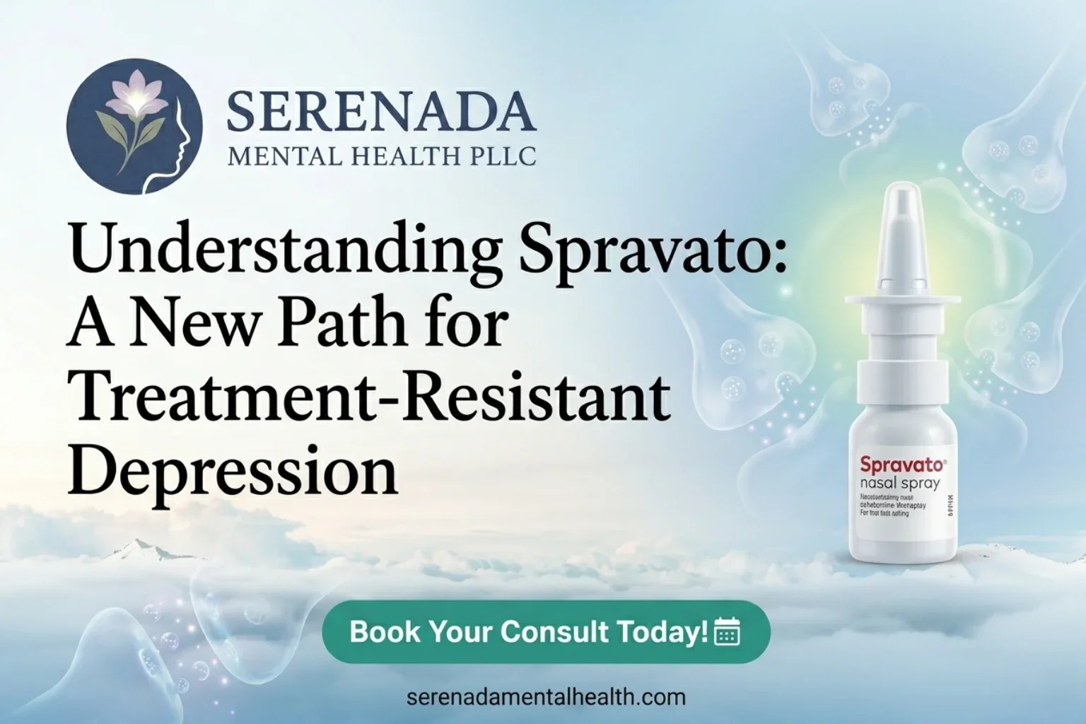 Understanding Spravato: A New Path for Treatment-Resistant Depression
