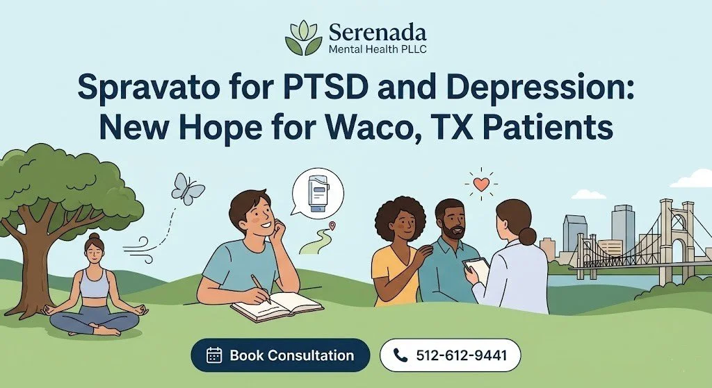 Spravato Treatment for PTSD and Depression:New Hope for Waco,TX Patients