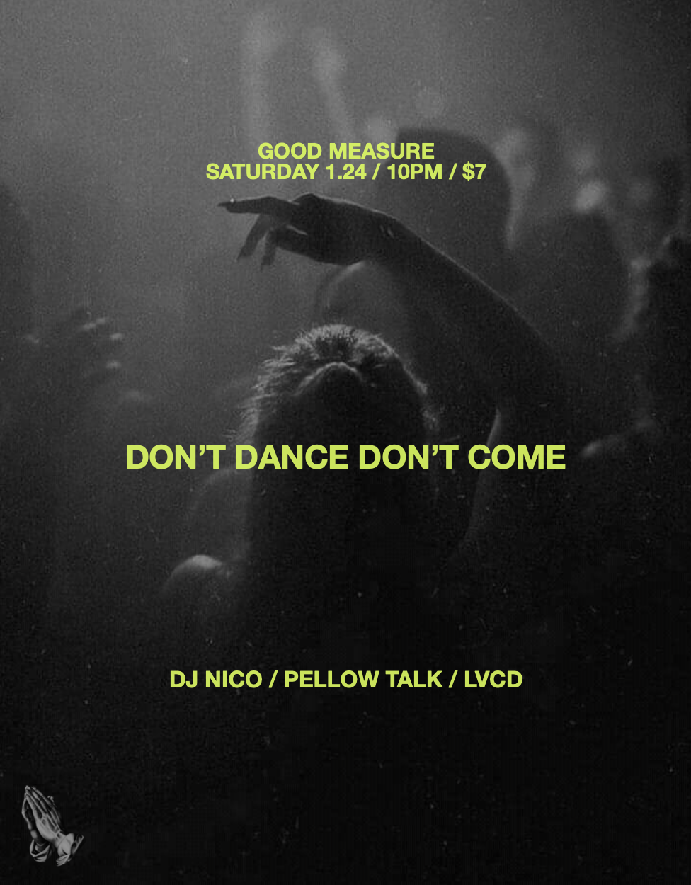 ps presents: don't dance don't come w/ dj nico, pellow talk & lvcd