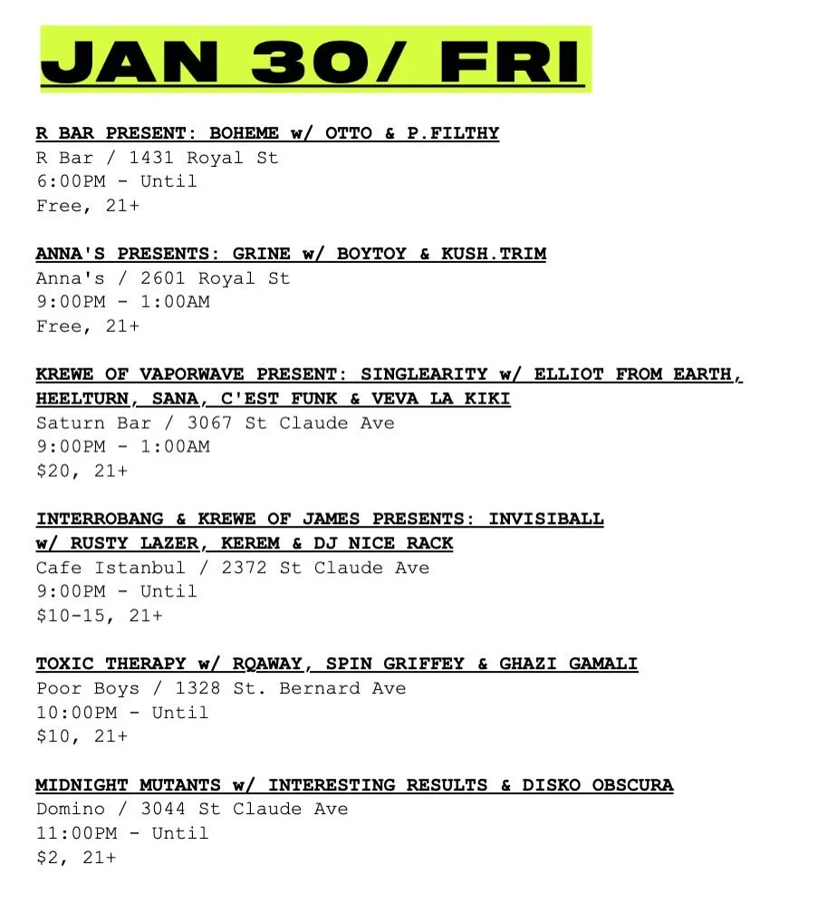 your wknd plans, 1/30-1/31* 🌹 #itsfriday #mardigras #neworleans #nightlife #nola 

+

KREWE DU VIEUXXX IS TOMORROW .

It&rsquo;s a two-room multi-function function with&hellip;&hellip;&hellip;.

DJS!
STRIPPERS!
DRAG QUEENS!

REALLY.
JUICY.
ENERGY.

