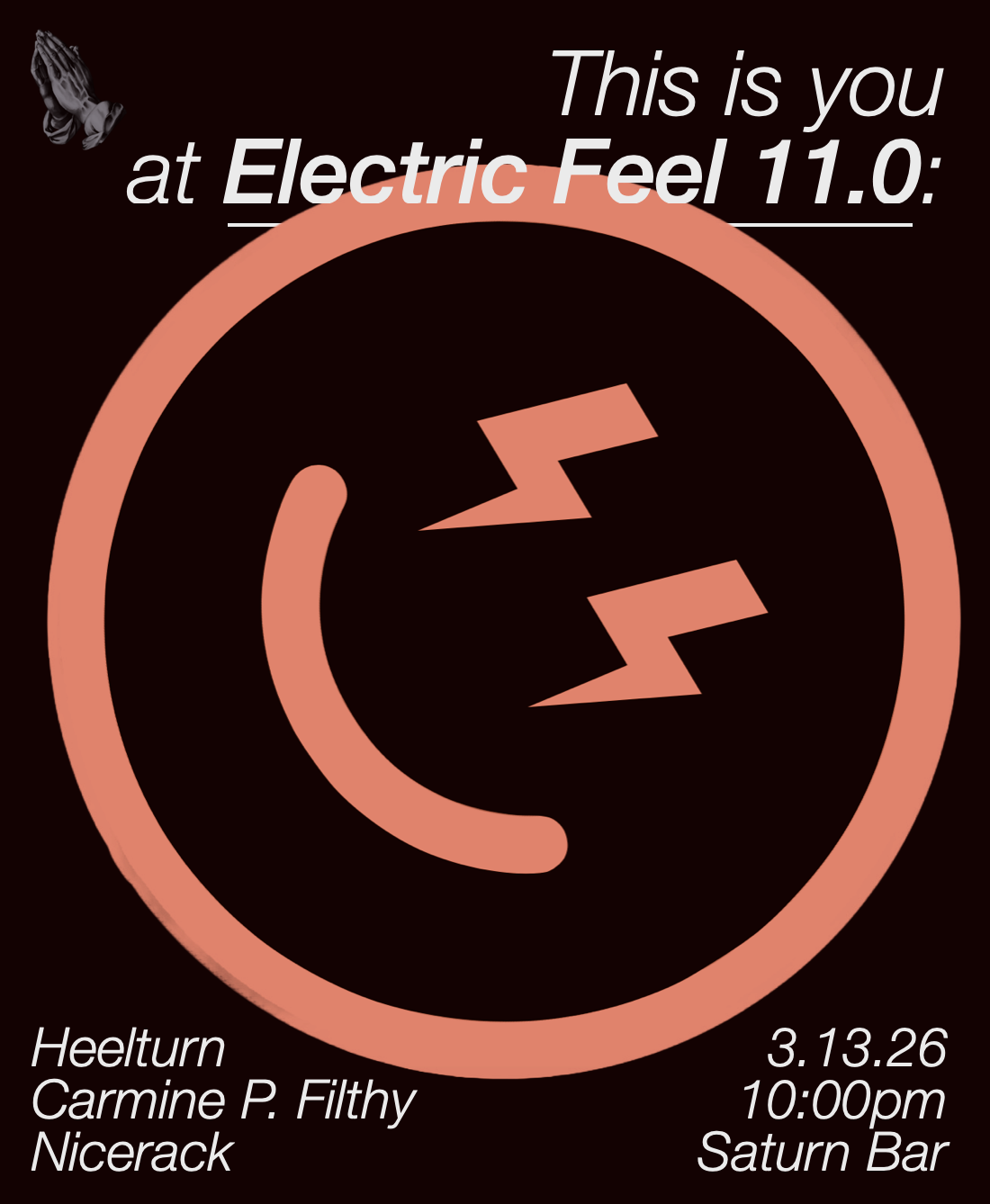 ps presents: electric feel 11.0 w/ heelturn, carmine p. filthy & nicerack