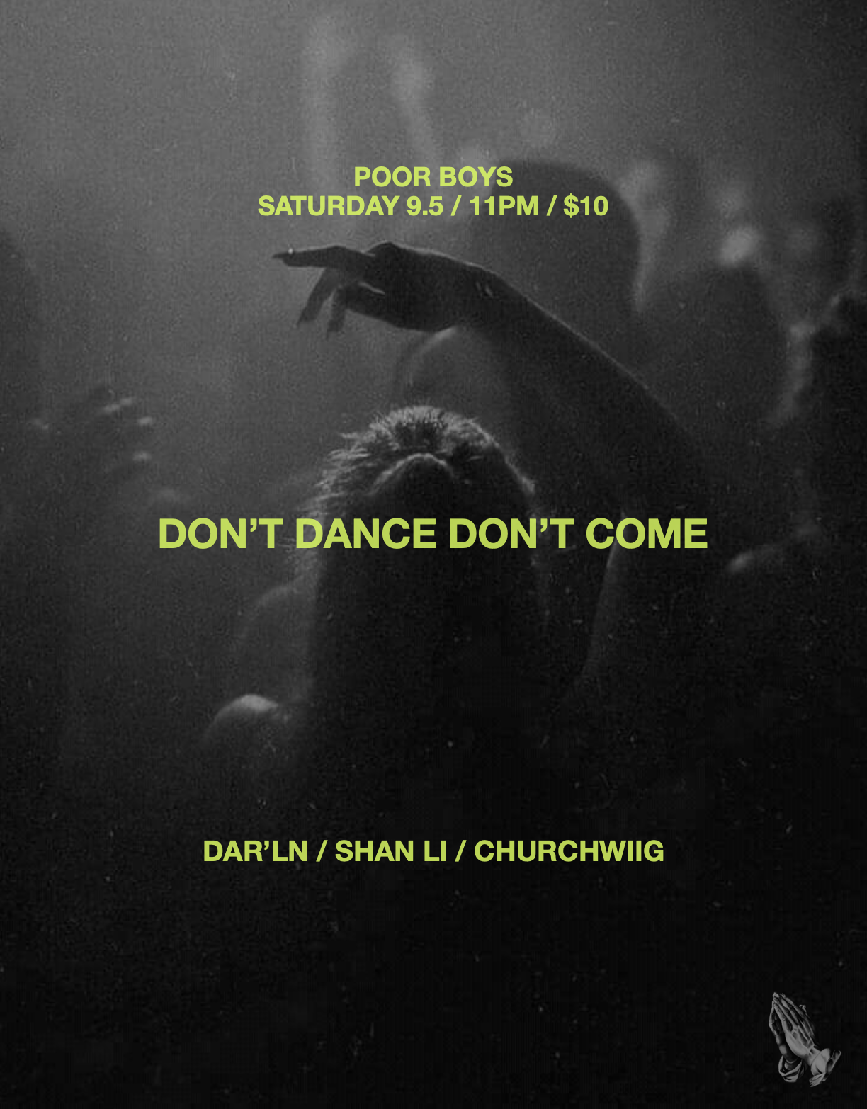 ps presents: don't dance don't come w/ dar'ln, shan li & churchwiig