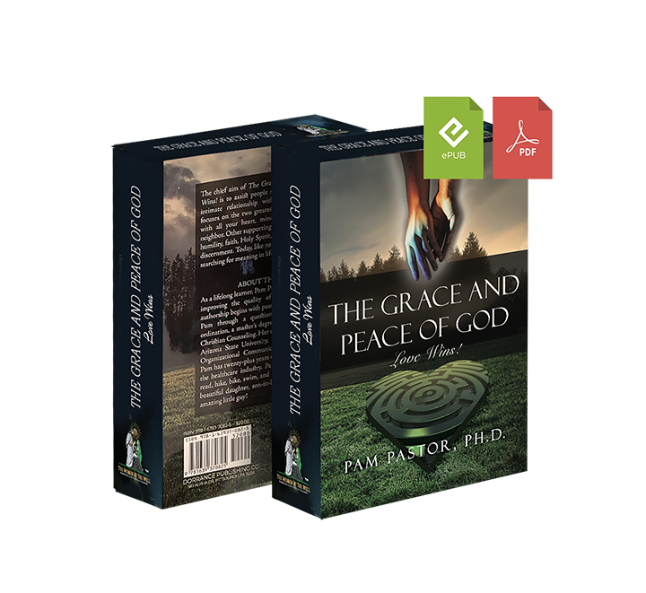 Coming Soon: The Grace and Peace of God - Love Wins!