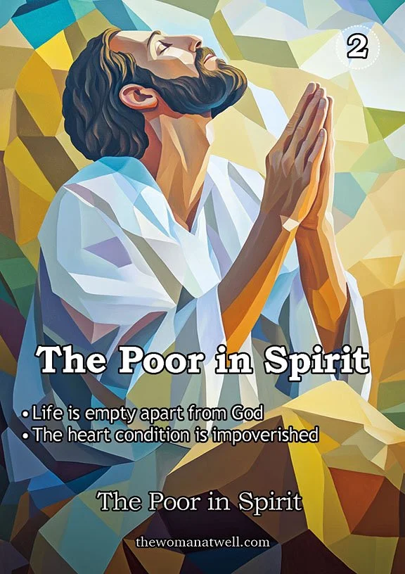Blessed Are the Poor in Spirit: Embracing True Spiritual Poverty