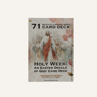 DIGITAL DECK - Holy Week: An Easter Oracle of God® Card Deck