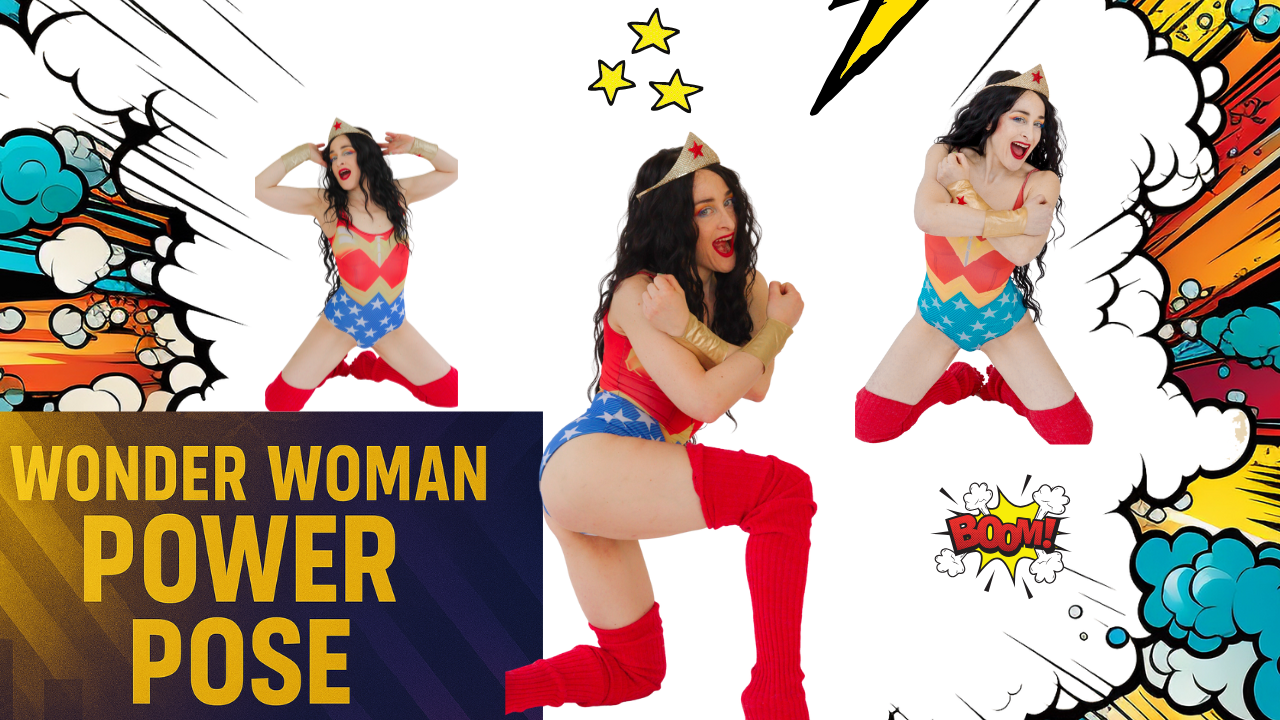 The Psychology of Power Poses: Why Wonder Woman Stands Like That