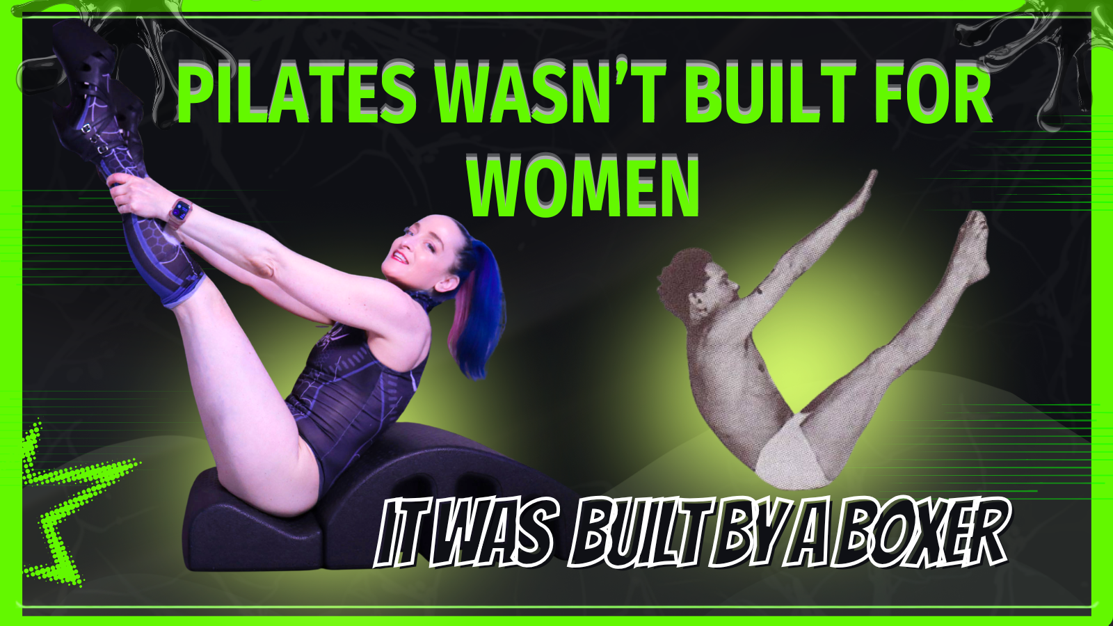 Pilates Wasn’t Built for Women. It Was Built by a Boxer.