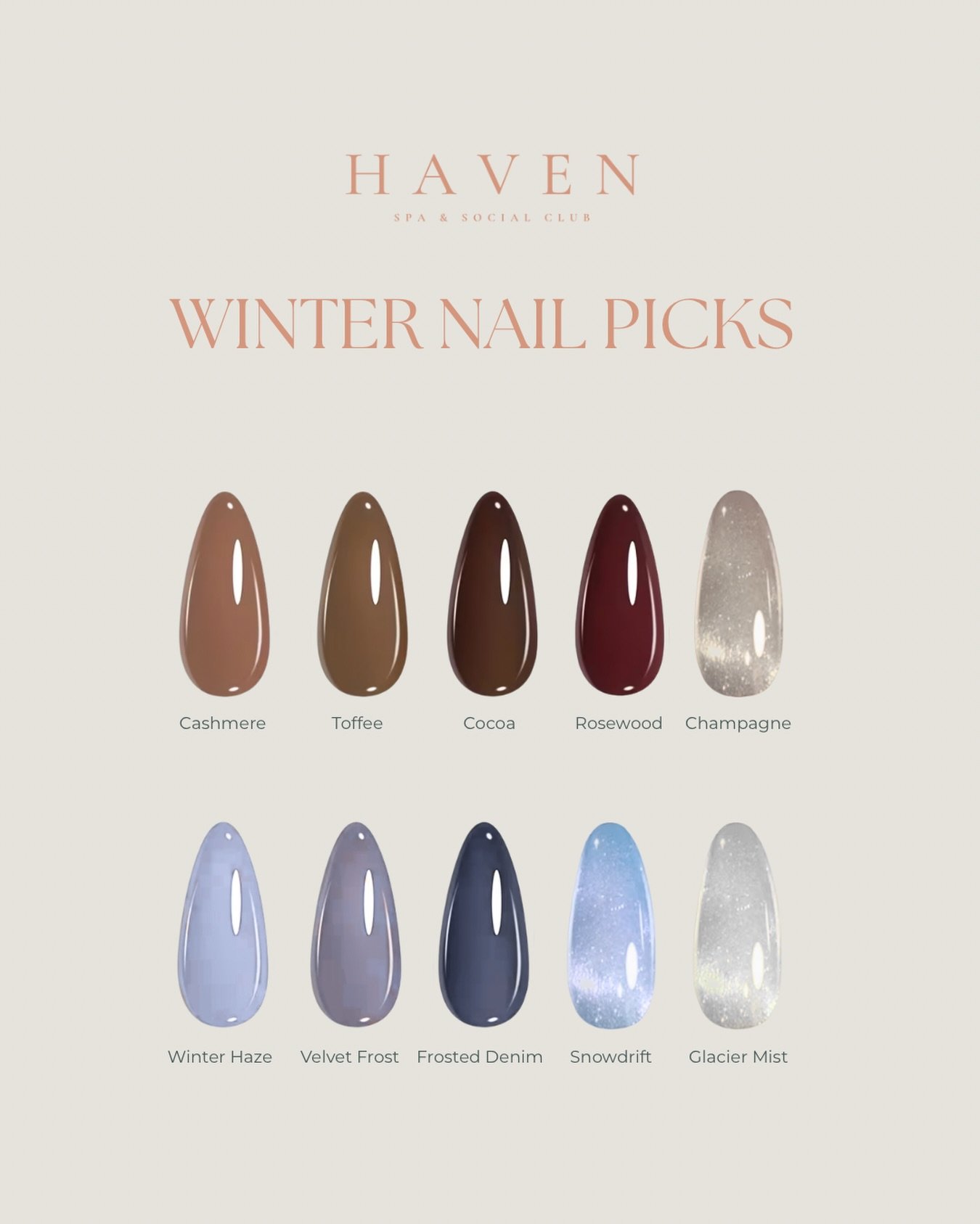 Haven Winter Nail Picks ❄️

A curated edit of cozy neutrals, deep winter hues, and soft shimmer made for snow days, dinner plans, and everything in between.

Which one&rsquo;s calling your name?

#havenmuskoka #muskokaspa #winternails #neutralnails #
