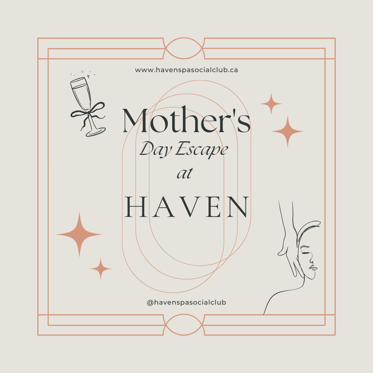 Haven Mothers Day Escape