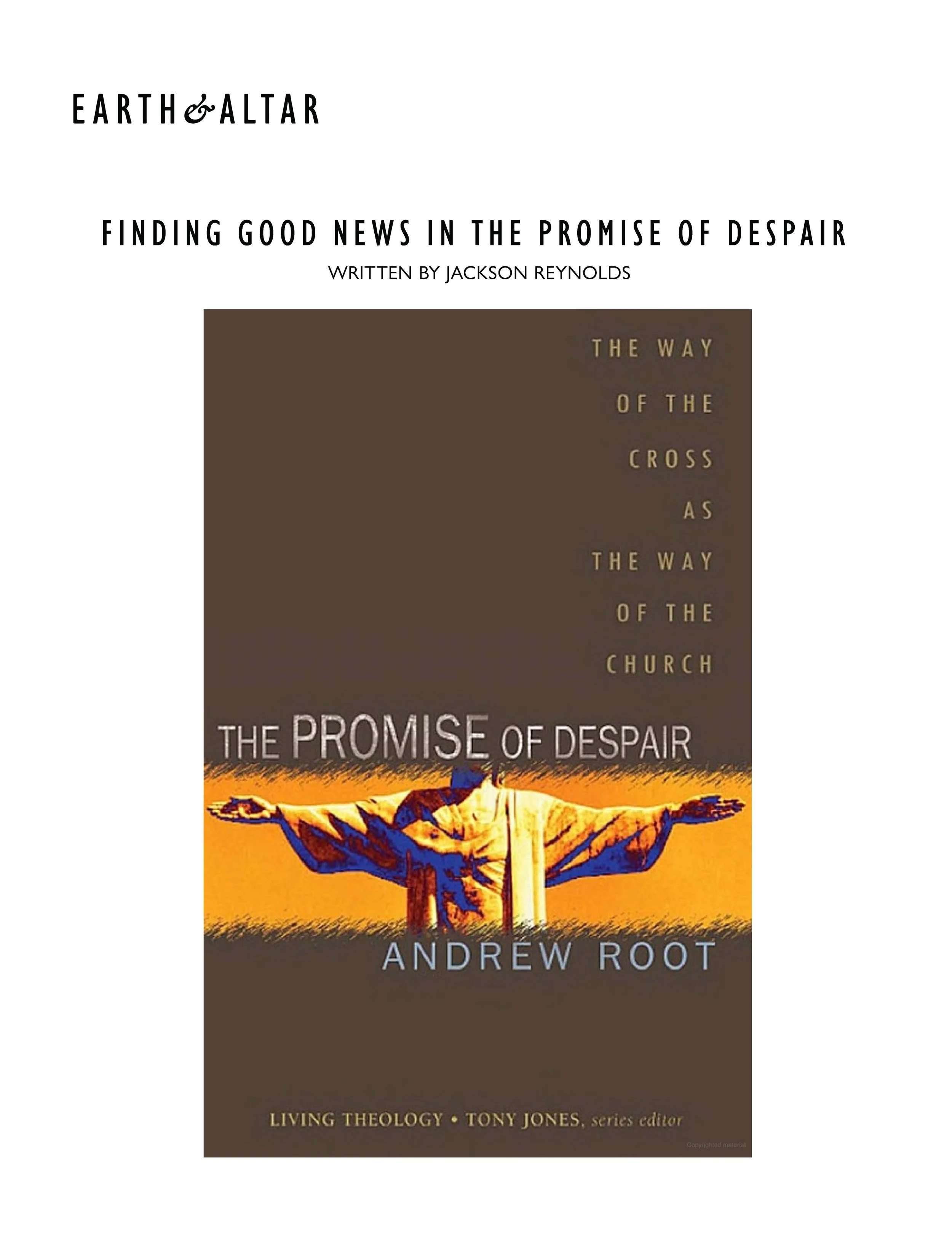 "Finding Good News in the Promise of Despair,"  Earth & Altar  , January 13, 2025.