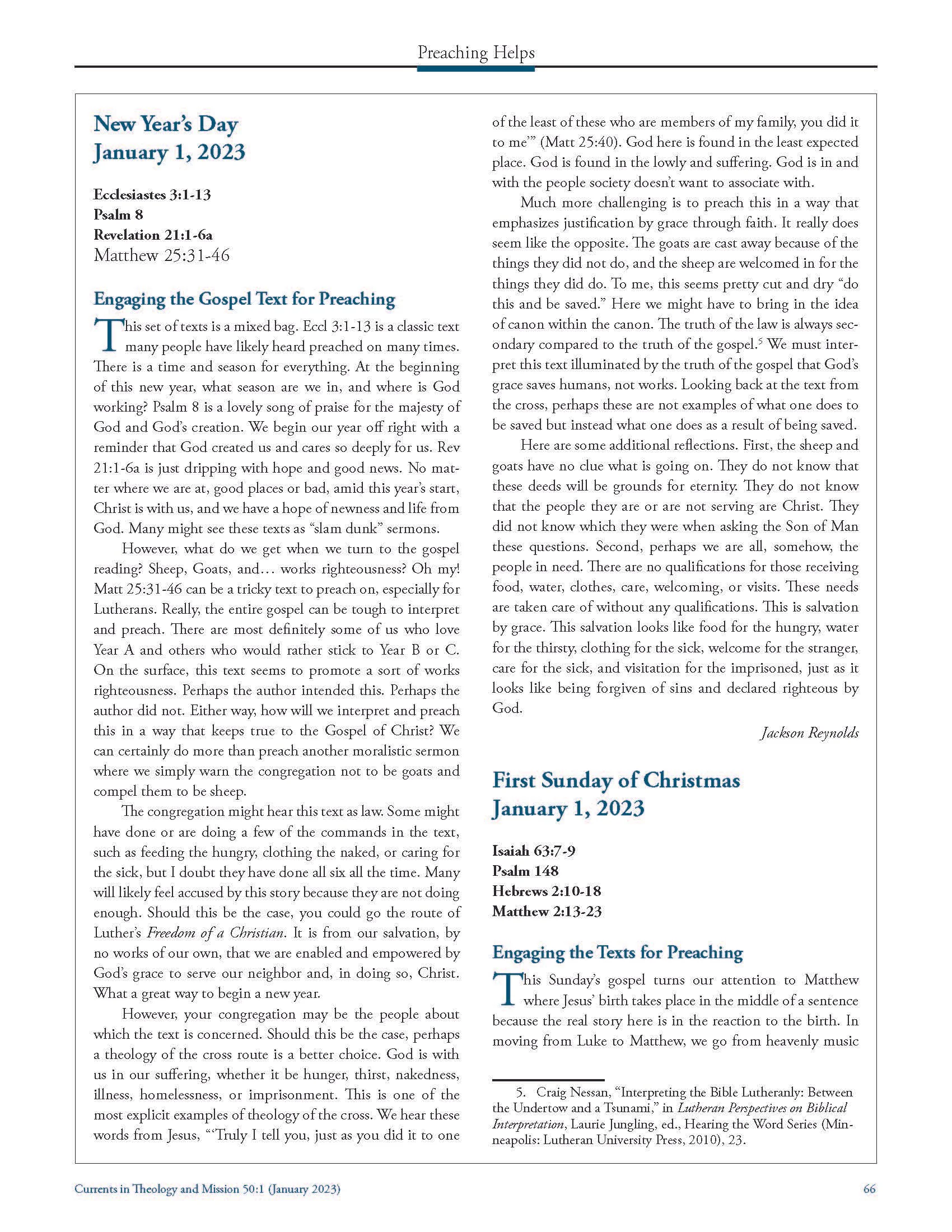 “Preaching Helps: New Year’s Day,”  Currents in Theology and Mission  50, no. 1 (January 2023): 66.