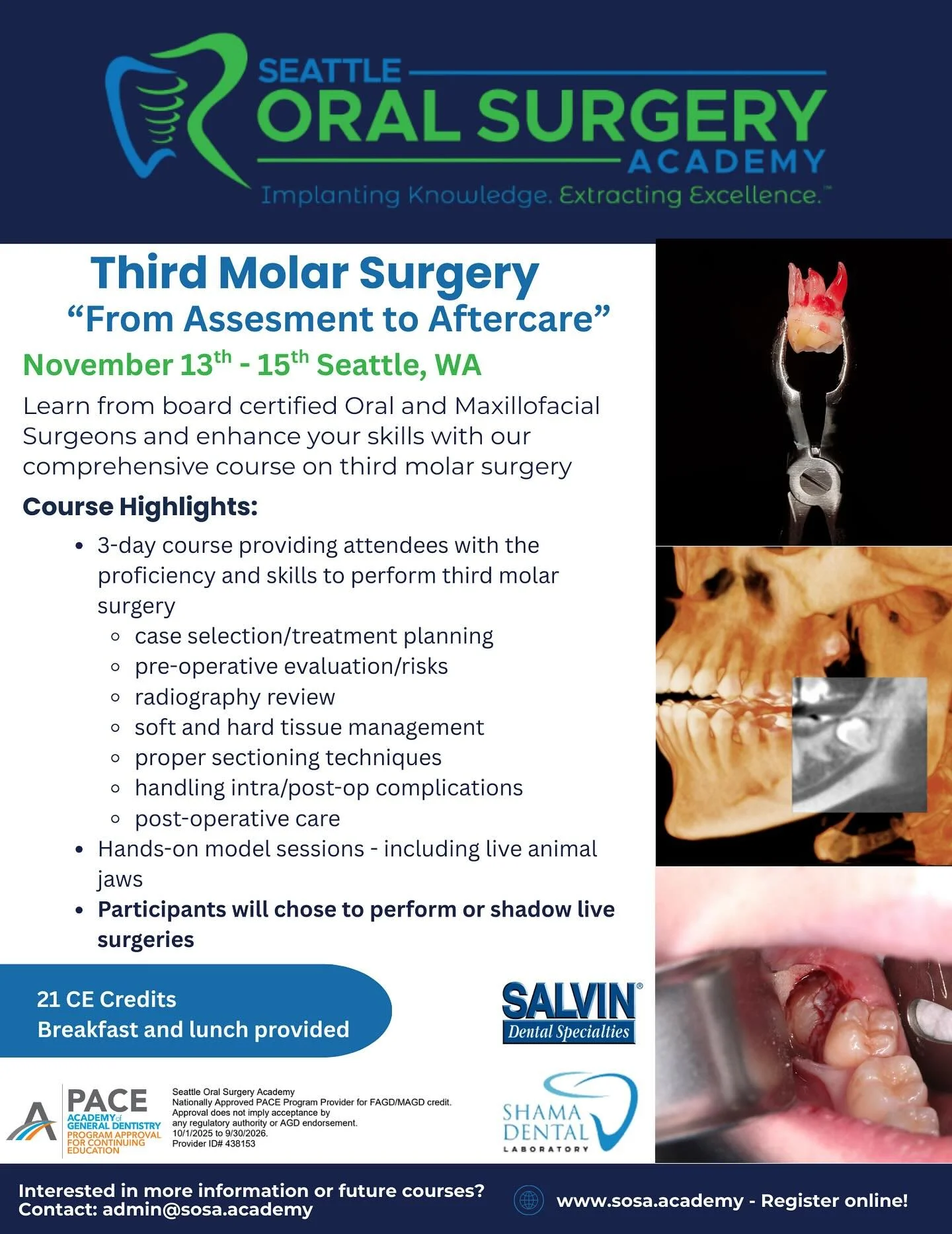 We are excited to introduce and welcome you all to our third molar course in Seattle, WA on Nov 13-15th created and run by Oral and Maxillofacial surgeons. 

Course Highlights:
⭐️3-day course providing attendees with the proficiency and skills to per