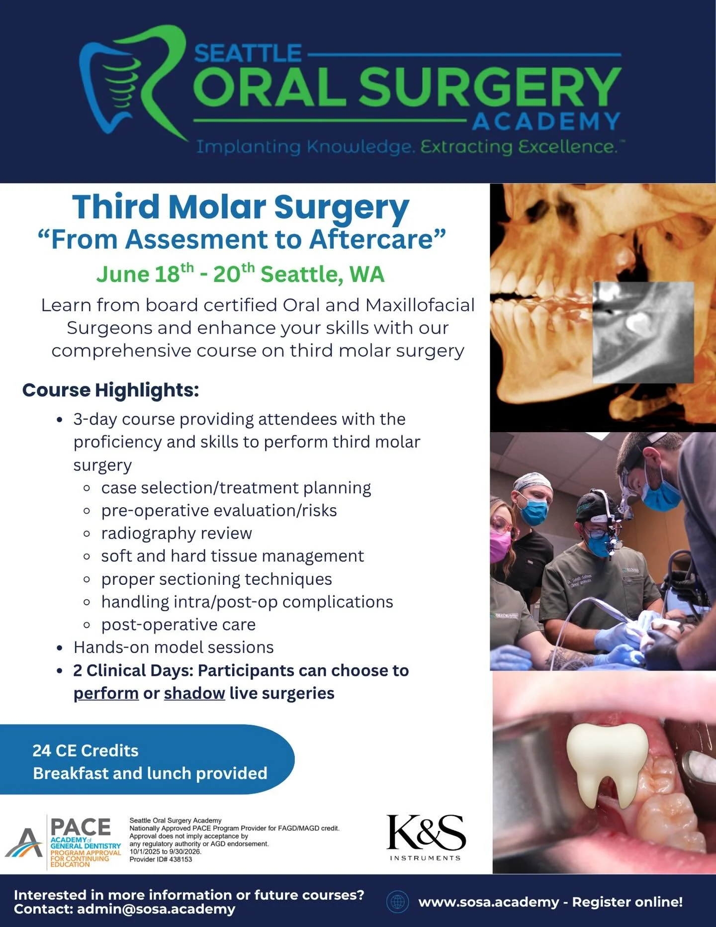Only 3 surgery spots left in our Third Molar Surgery Course (additional shadowing spots available)! Live surgeries performed by attendees at this course ! 

Third Molar Surgery: &ldquo;From Assessment to Aftercare&rdquo;
📍&nbsp;Seattle, WA&nbsp;|&nb