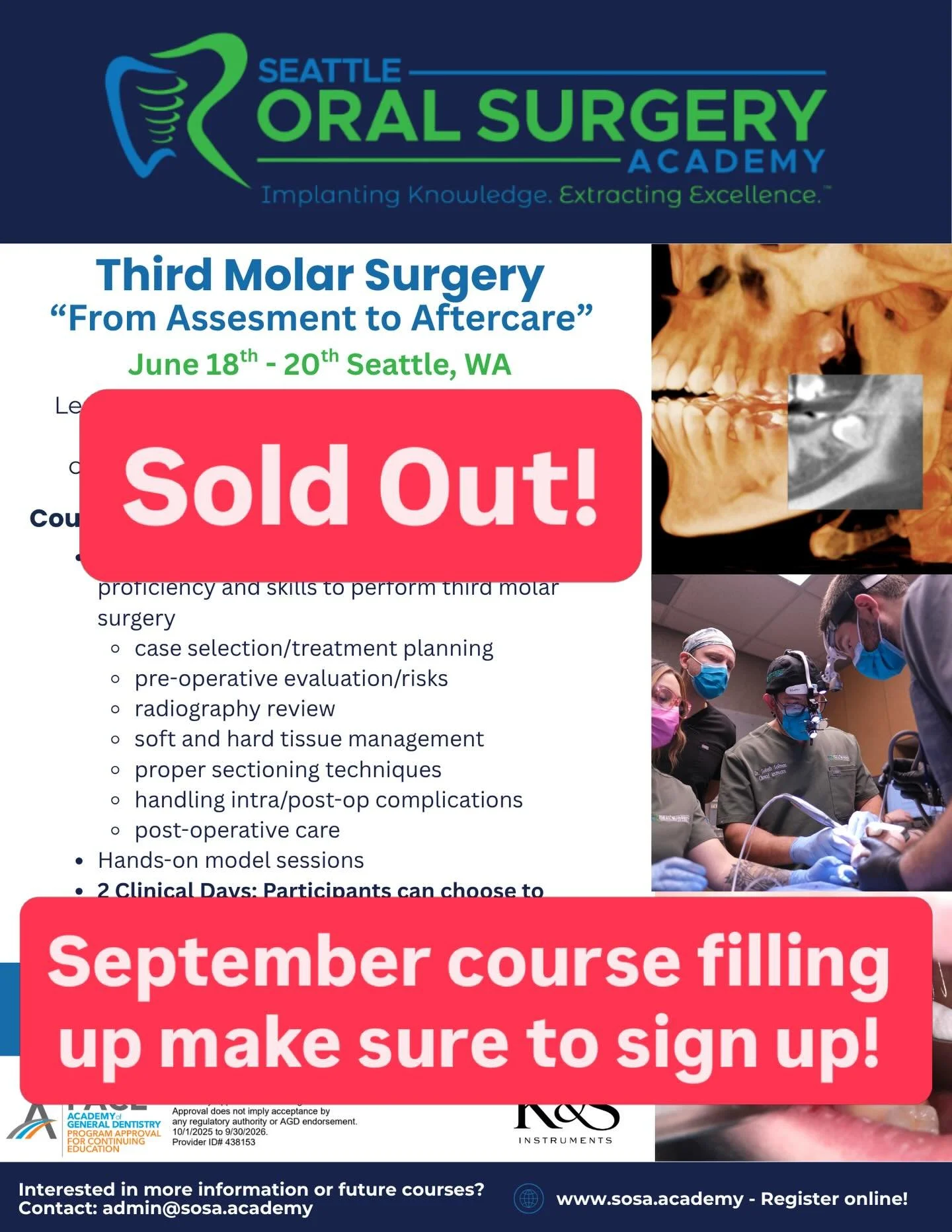 Our June course is sold out but no worries we have another live patient third molar course in September! Make sure to sign up online! 
Third Molar Surgery: &ldquo;From Assessment to Aftercare&rdquo;

This intensive, three-day program is designed to g