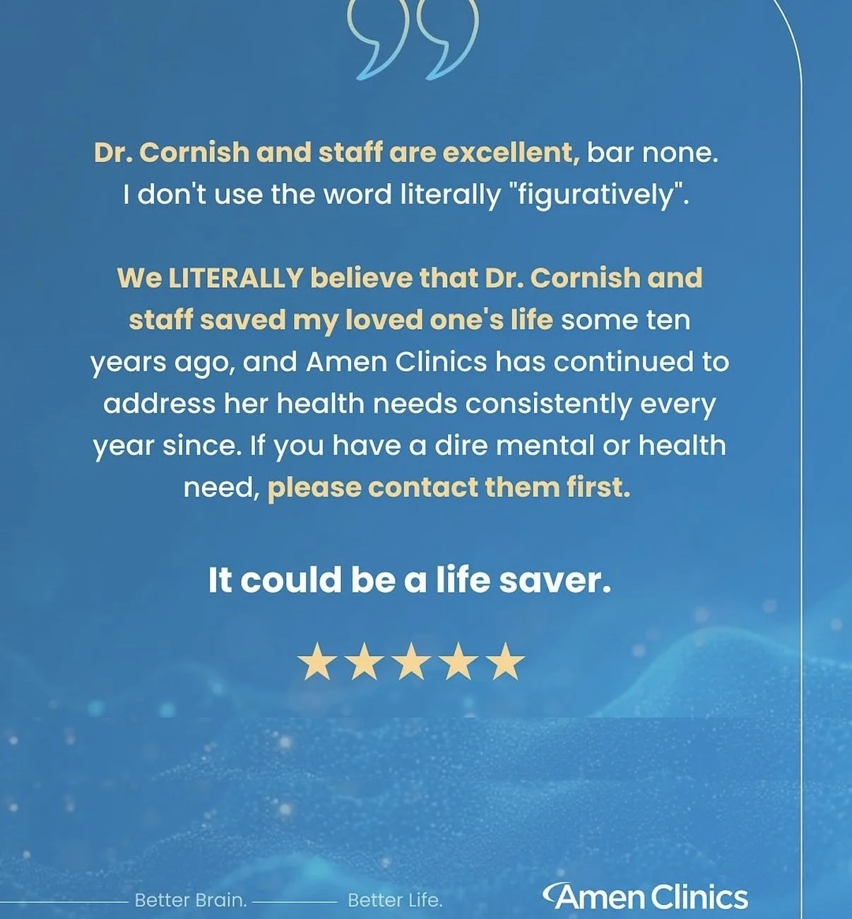 Five-star Amen Clinics review: Dr. Cornish and staff are excellent, bar none.
