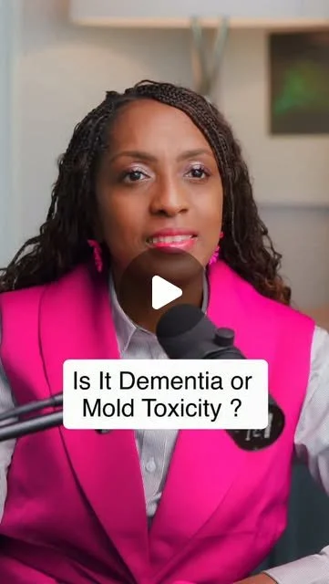 Is it dementia or mold toxicity?
