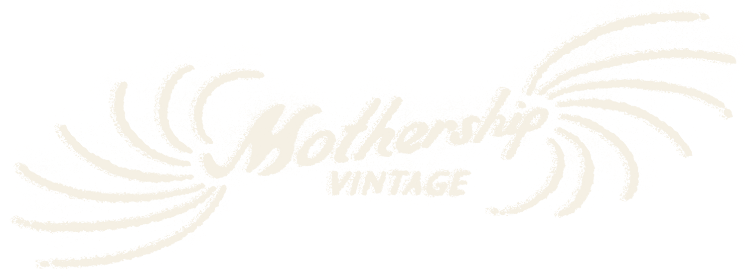 MOTHERSHIP VINTAGE