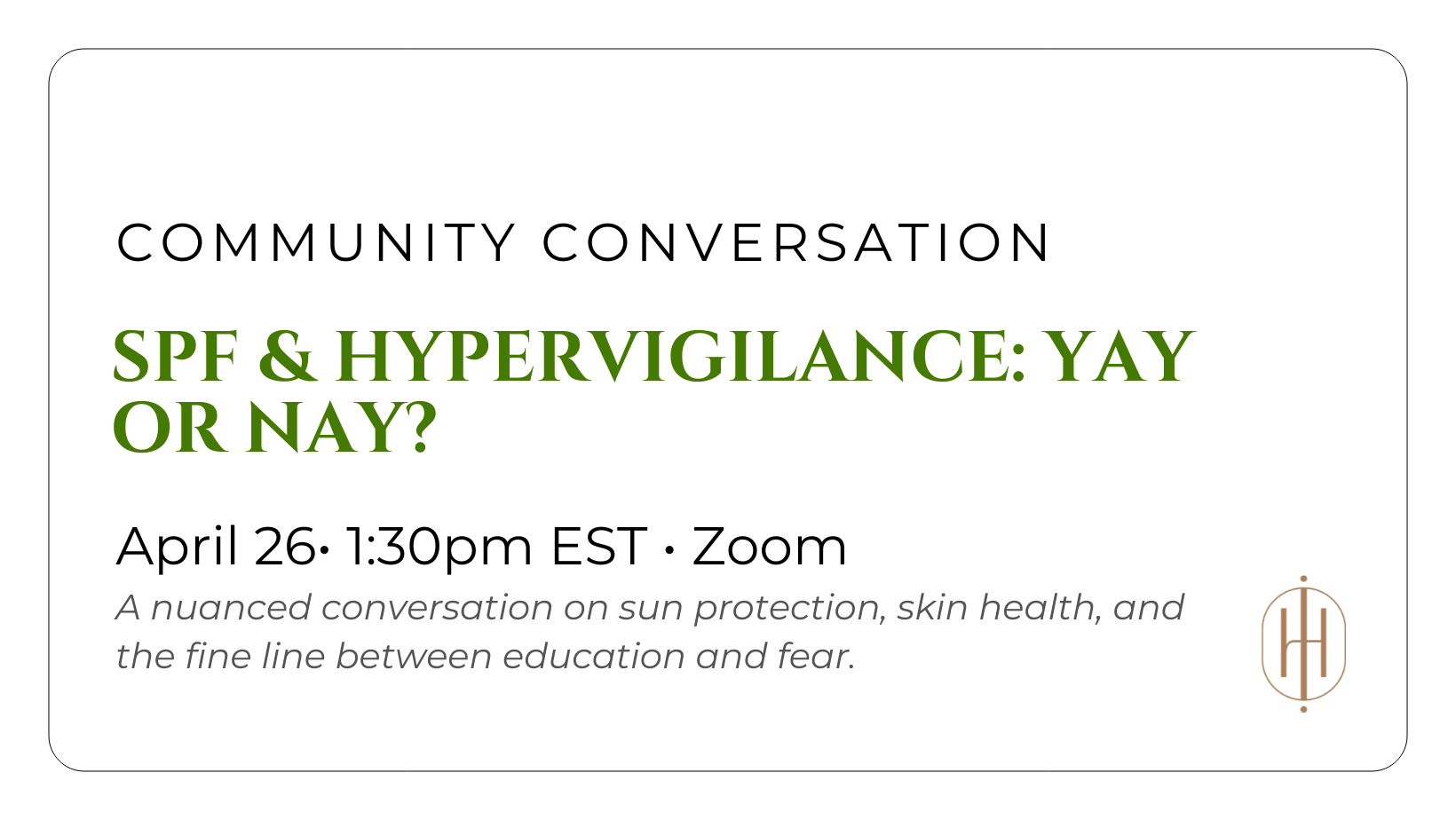 ZOOM: SPF &amp; Hypervigilance: Yay or Nay?