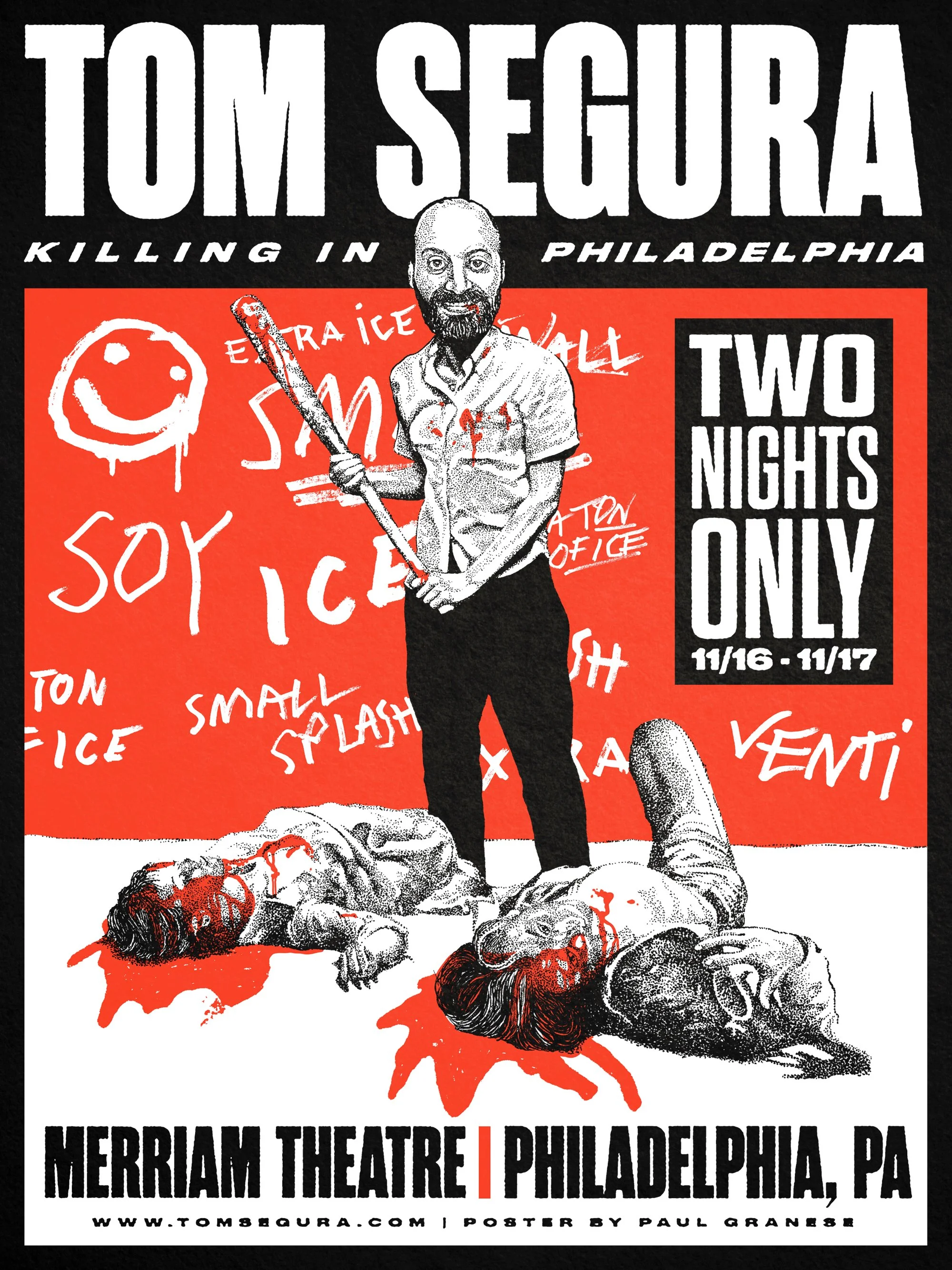 Tom Segura - Comedy - Poster Design - Merch Design - Paul Granese