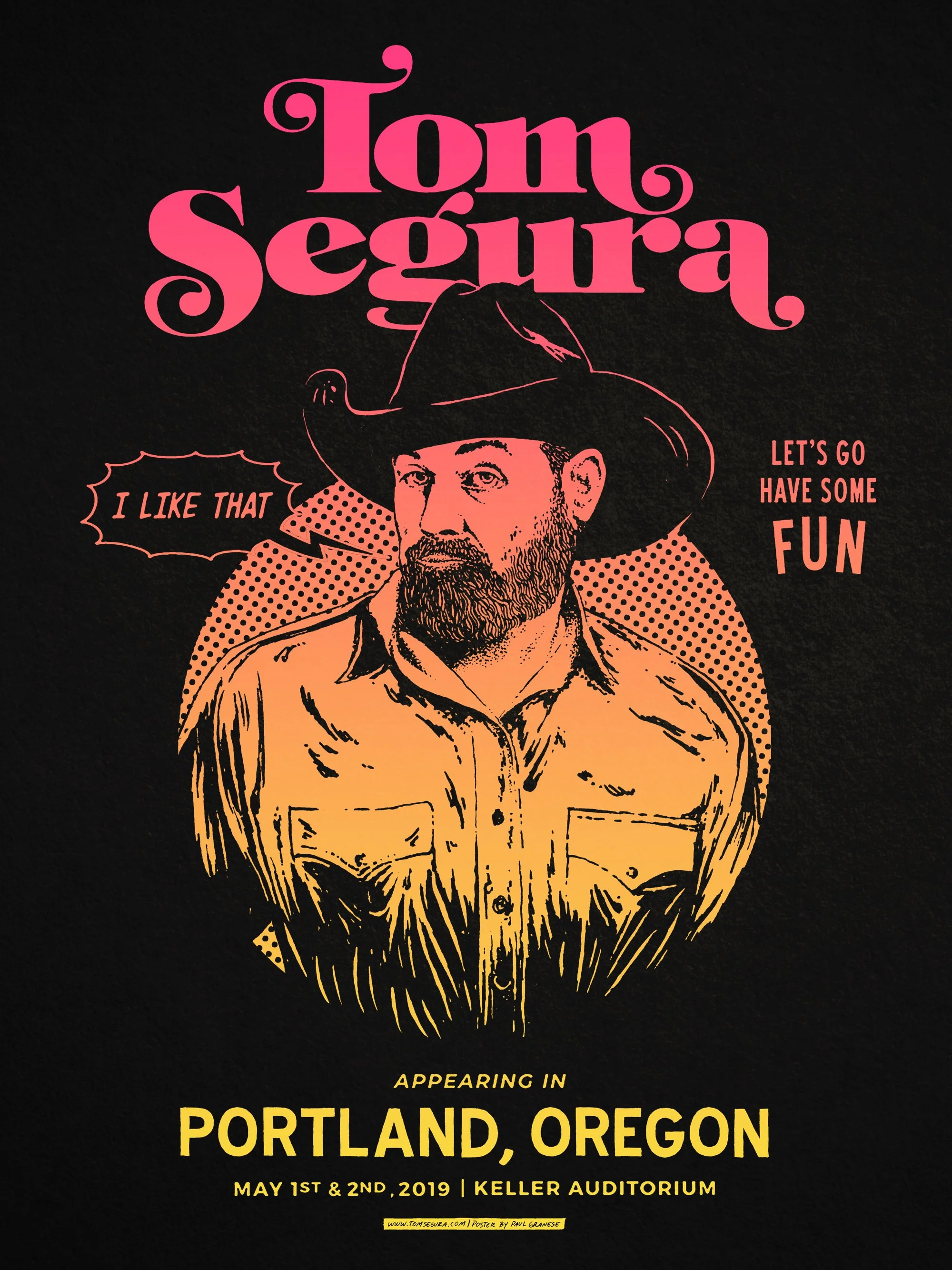 Tom Segura - Comedy - Poster Design - Merch Design - Paul Granese
