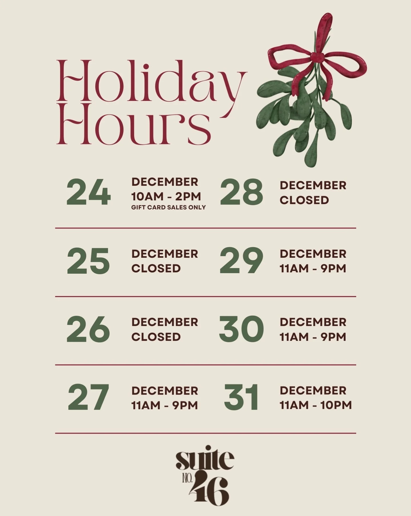 🎄✨ Holiday Hours at Suite 46 ✨🎄

The holiday season is here, and so are a few special business hours as we celebrate with our families 🤍

That said - we&rsquo;re still here for your last-minute dinners, holiday catch-ups, and festive nights out 🍷