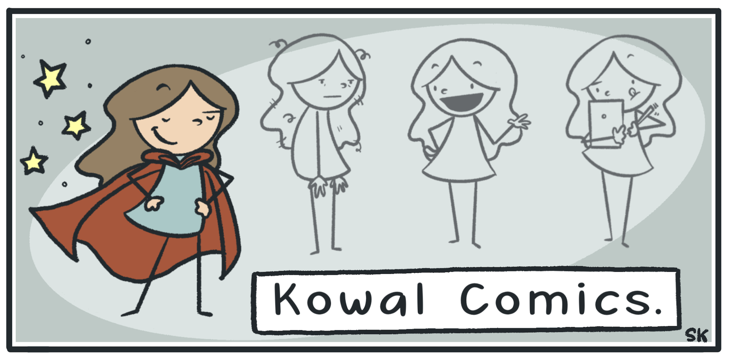A cartoon comic strip showing a girl with long brown hair, a red cape, and a confident smile, standing with hands on hips. Next to her are three sketches of other girls, each with different facial expressions and hairstyles. The bottom of the strip includes the text 'Kowal Comics.'