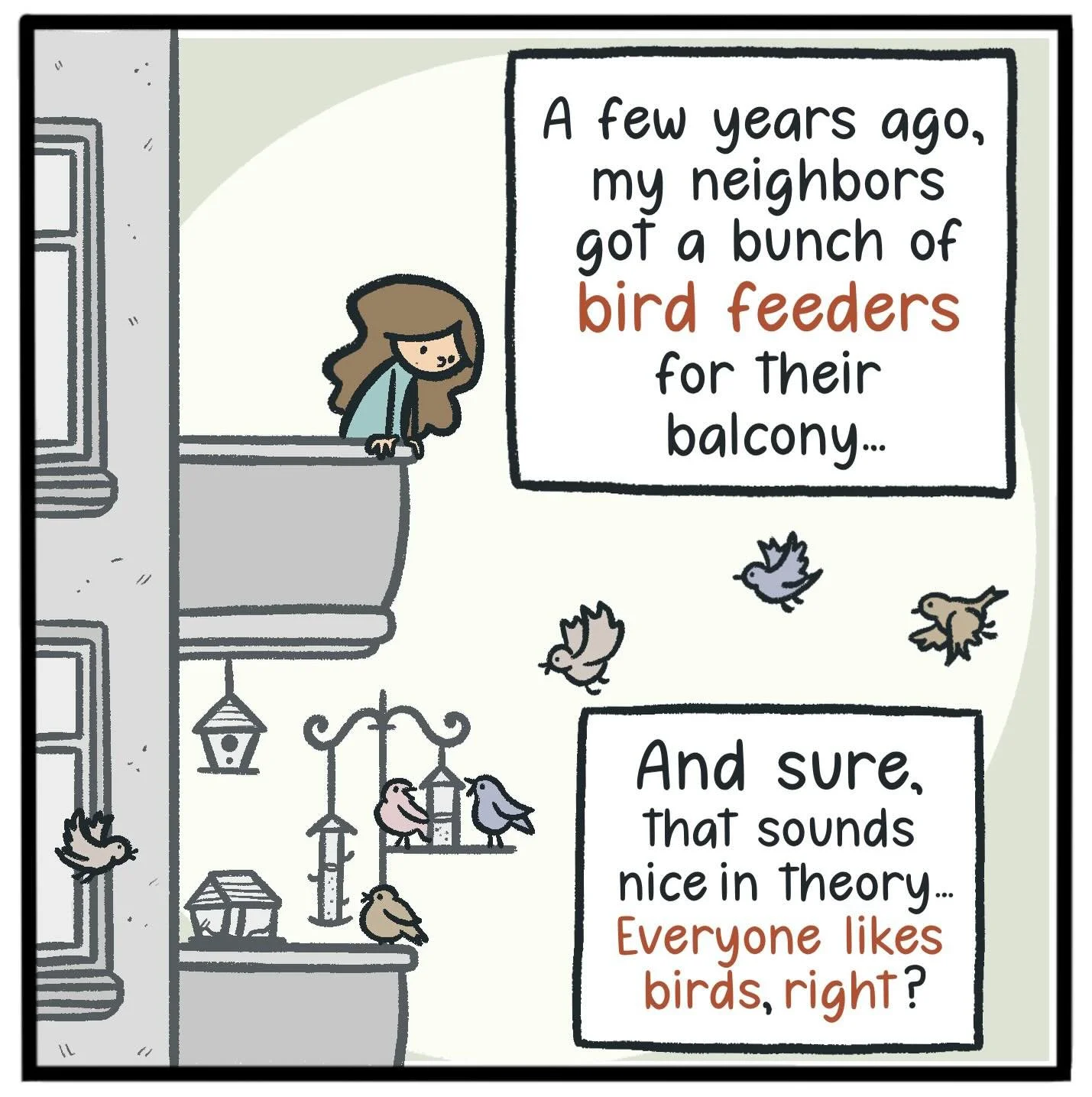 Cartoon illustration of a woman on a balcony looking at birds and a sign that reads, 'A few years ago, my neighbors got a bunch of bird feeders for their balcony...' with more text in a comic style panel.