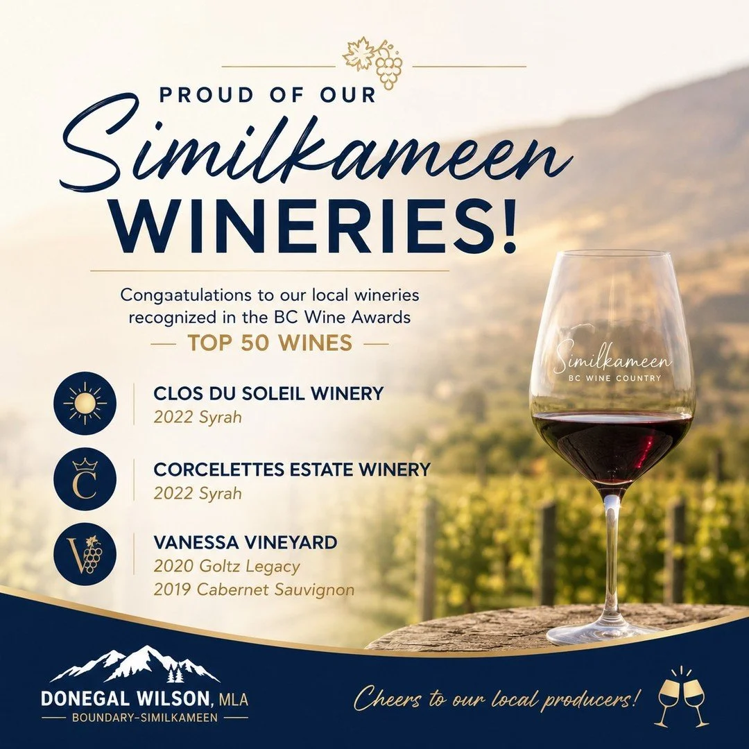 The Similkameen continues to shine.

Congratulations to Clos du Soleil Winery, Corcelettes Estate Winery, and Vanessa Vineyard on being named among the BC Wine Awards Top 50 Wines.

This recognition speaks to the talent of our local winemakers, the s