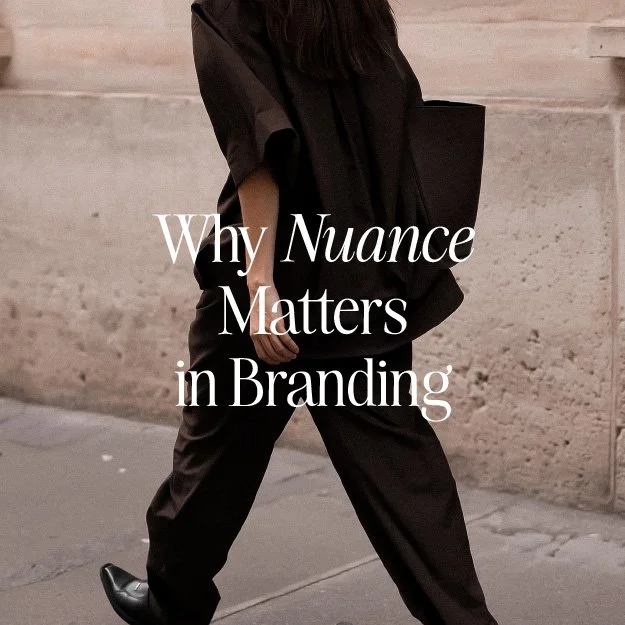 Why Nuance Matters in Brand Design