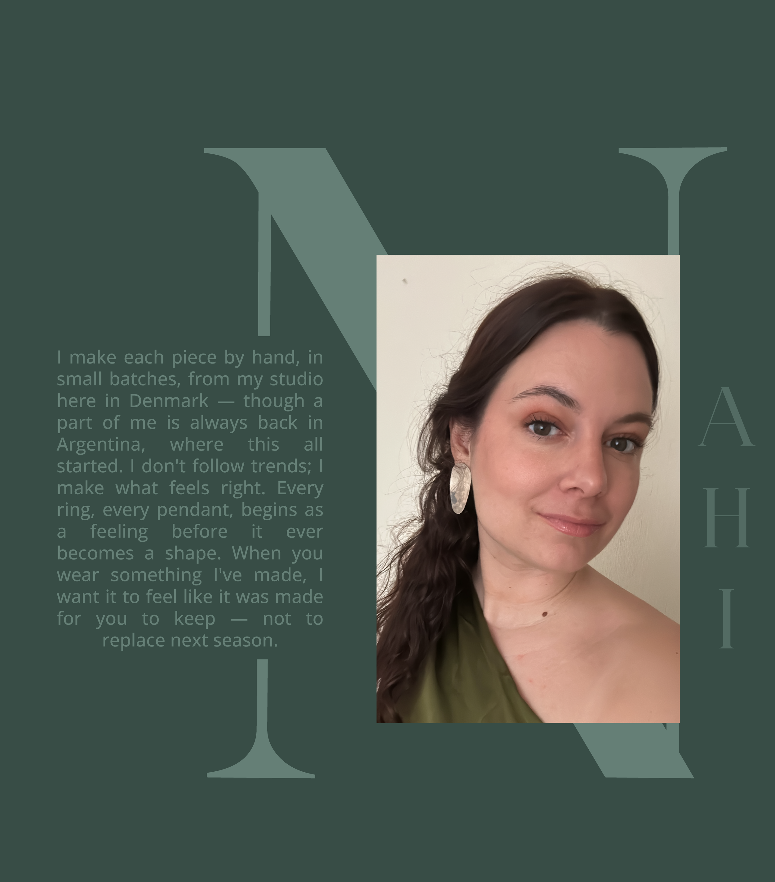 Close-up of the nahi.o founder and maker, wearing silver drop earrings and a green top, smiling slightly, against a plain background.