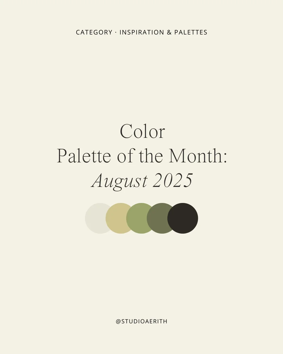 Color Palette of the Month: August 2025