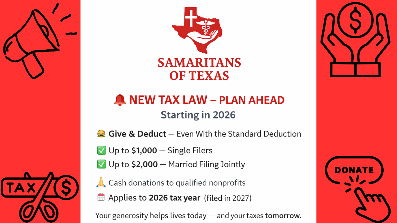 Informational graphic about new tax law from Samaritans of Texas, starting in 2026, highlighting benefits for donations, including deductions up to $1,000 for single filers and $2,000 for married filing jointly, with icons of a megaphone, hands holding money, and a donate button.