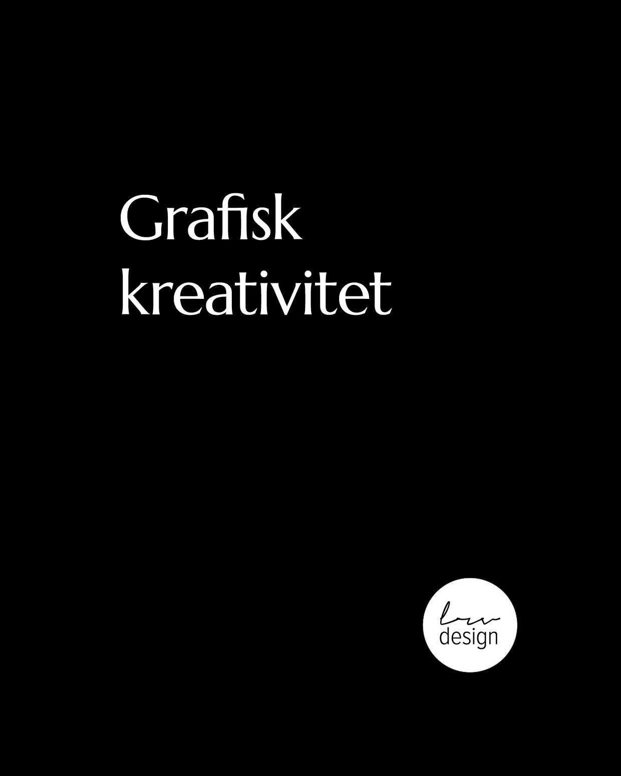 Grafisk kreativitet